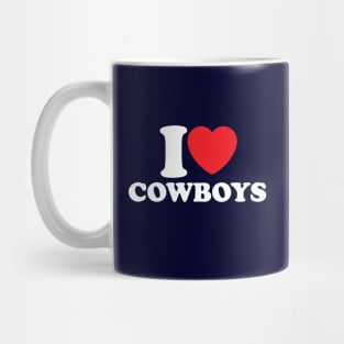 I Love Cowboys Mug